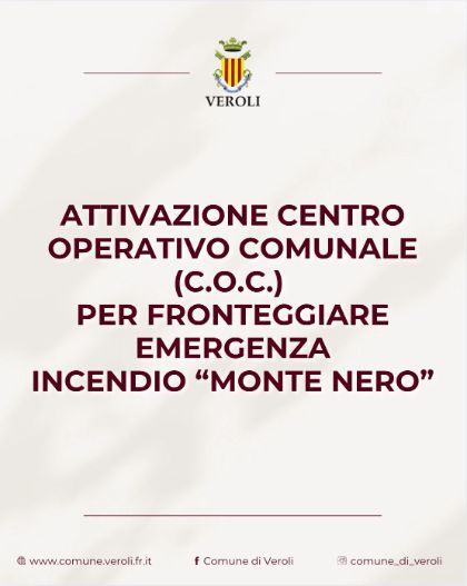 ATTIVAZIONE CENTRO OPERATIVO COMUNALE (C.O.C.) per fronteggiare emergenza incendio “Monte Nero”