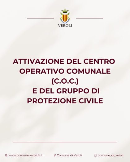 Attivazione C.O.C.  e gruppo di Protezione civile comunale