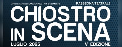 Chiostro in scena