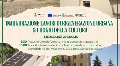 Inagurazione lavori di rigenerazione urbana e luoghi della cultura